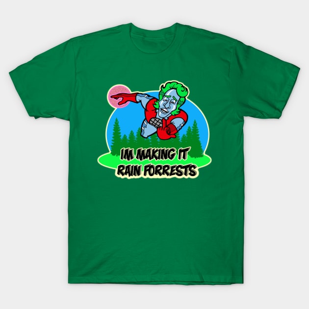 Im Captain Planet Mother F*cker. T-Shirt by jackbrimstone